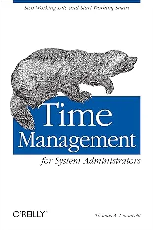 top book for sysadmin -Time Management for System Administrators 